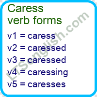 Caress Verb Forms