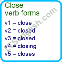 Close verb forms Learn English Free Online LTSenglish