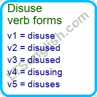 Disuse Verb Forms