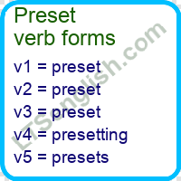 Preset Verb Forms