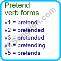 Pretend Verb 1 2 3, Past and Past Participle Form Tense of Pretend