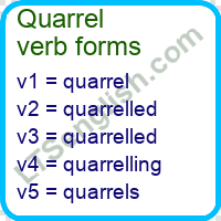 Quarrel Verb Forms