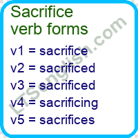 Sacrifice V1 V2 V3, Sacrifice Past and Past Participle Form Tense Verb 1 2  3 - English Learn Site