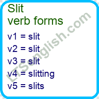 Slit Verb Forms