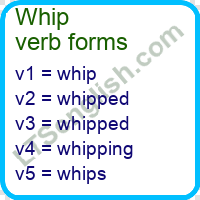 Whip Verb Forms